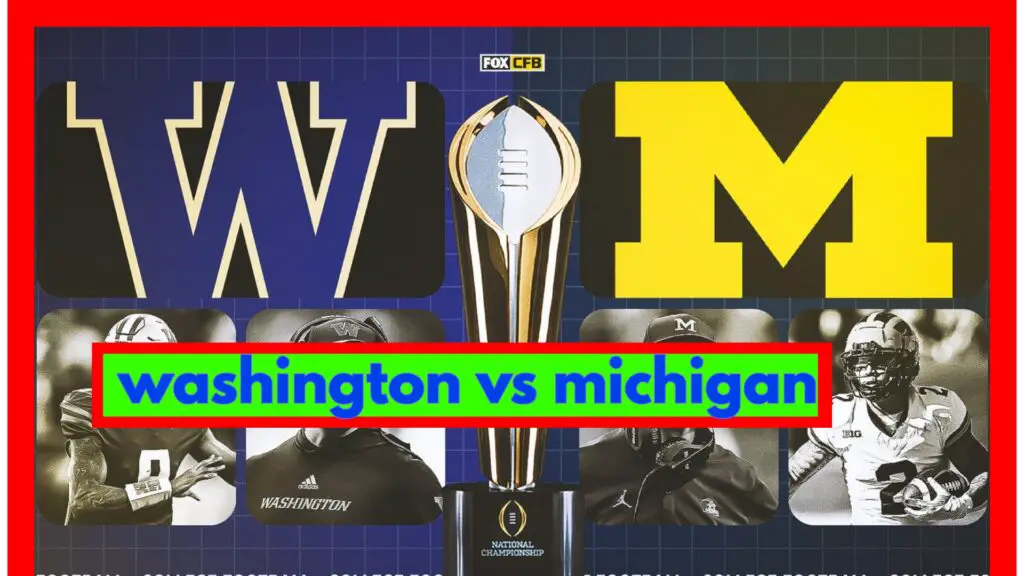 washington vs michigan