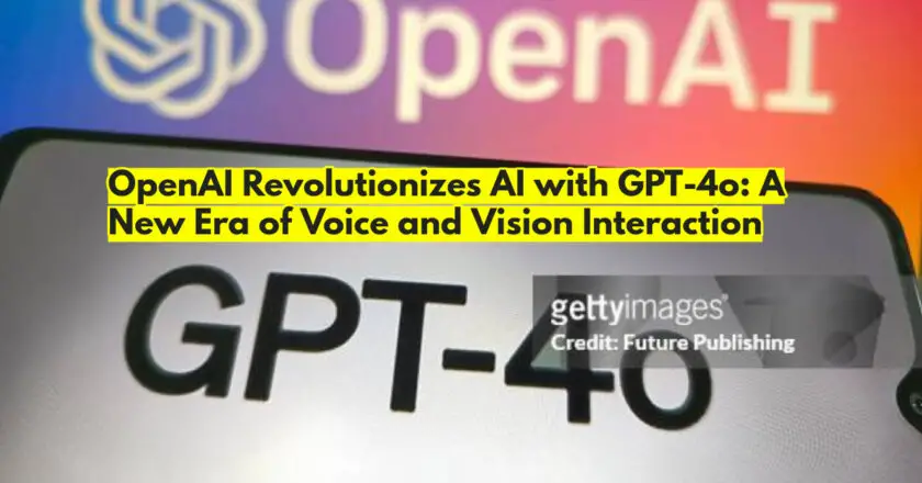 OpenAI’s GPT-4o Sets New Standards in AI Technology